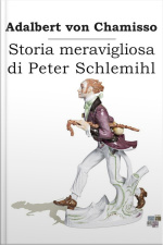 Storia Meravigliosa Di Peter Schlemihl