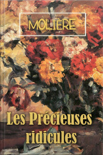 Les Precieuses Ridicules