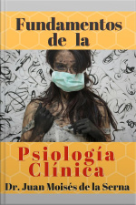 Fundamentos De La Psicología Clínica