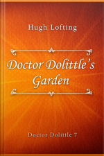 Doctor Dolittles Garden