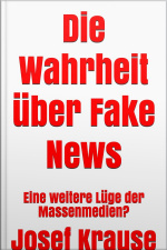 Die Wahrheit Über Fake News: Eine Weitere Lüge Der Massenmedien?