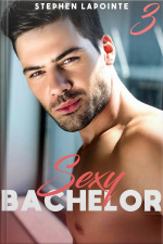 Sexy Bachelor - Tome 3
