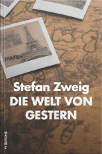 Die Welt Von Gestern: Erinnerungen Eines Europäers: Premium Ebook
