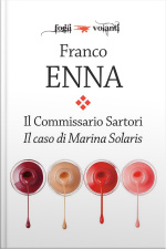 Il Commissario Sartori. Il Caso Di Marina Solaris