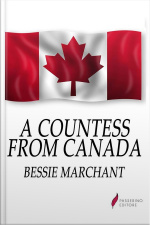 A Countess From Canada: A Story Of Life In The Backwoods