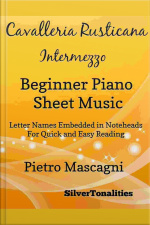 Cavalleria Rusticana Beginner Piano Sheet Music