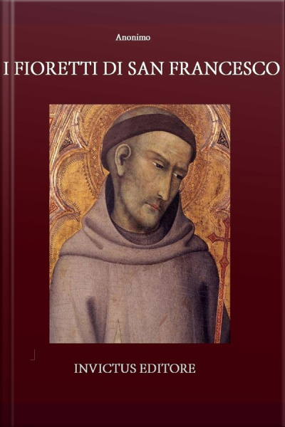 I Fioretti Di San Francesco