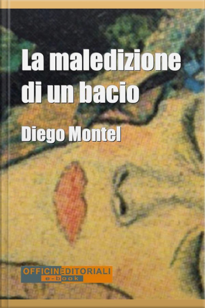 La Maledizione Di Un Bacio