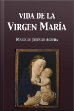 Vida De La Virgen María