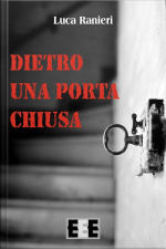 Dietro Una Porta Chiusa