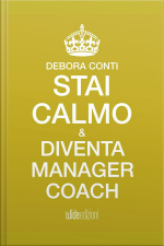 Stai Calmo E Diventa Manager Coach