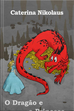 O Dragão E A Princesa