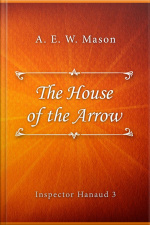 The House Of The Arrow