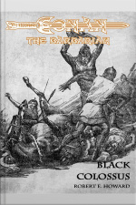 Conan The Barbarian: Black Colossus