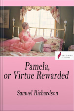 Pamela, Or Virtue Rewarded