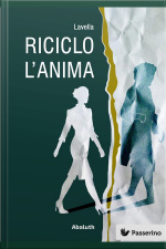 Riciclo L’anima