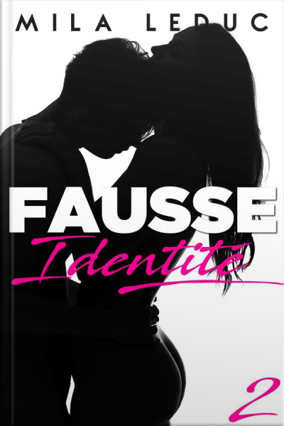 Fausse Identité - Tome 2