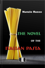The Novel Of The Italian Pasta