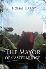 The Mayor Of Casterbridge