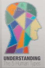 Understanding The 5 Human Types