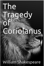 The Tragedy Of Coriolanus