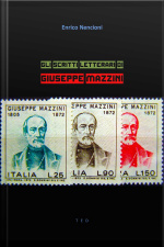 Gli Scritti Letterari Di Giuseppe Mazzini
