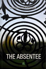 The Absentee