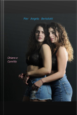 Chiara E Camilla