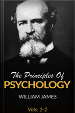 The Principles Of Psychology, Vols 1-2