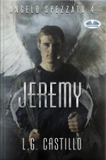 Jeremy (angelo Spezzato #4)