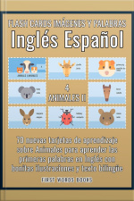 4 - Animales Ii - Flash Cards Imágenes Y Palabras Inglés Español: 70 Tarjetas De Aprendizaje Con Las Primeras Palabras Para Aprender Inglés Fácil