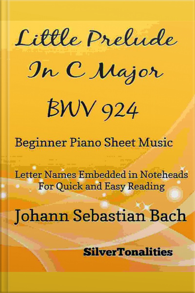 Little Prelude In C Major Bwv 924 Beginner Piano Sheet Music