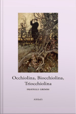 Occhiolina, Biocchiolina, Triocchiolina