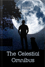The Celestial Omnibus And Other Stories