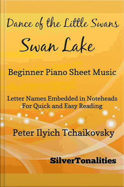 Dance Of The Little Swans Beginner Piano Sheet Music