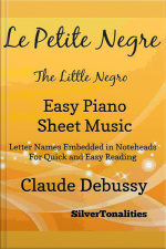 Le Petite Negre The Little Negro Easy Piano Sheet Music