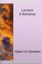 Lorraine A Romance