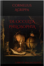 De Occulta Philosophia: Libro Ii Magia Celeste