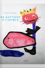 Re Gattone E Lacqua
