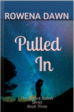 Pulled In: (the Perfect Halves, #3)