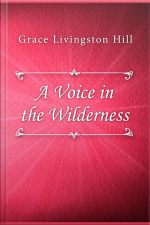 A Voice In The Wilderness
