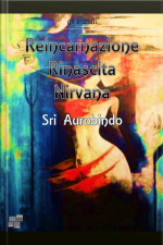 Reincarnazione Rinascita Nirvana