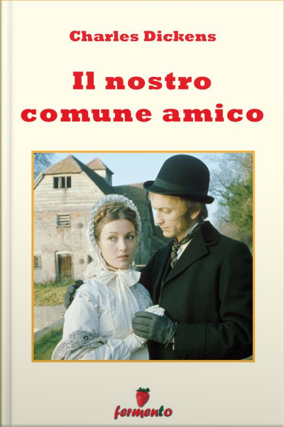 Il Nostro Comune Amico