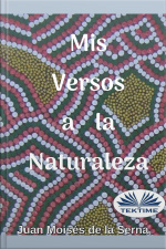Mis Versos A La Naturaleza