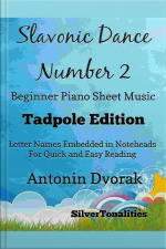 Slavonic Dance Number 2 Beginner Piano Sheet Music Tadpole Edition