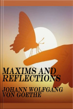 Maxims And Reflections
