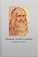 Aforismi, Novelle E Profezie