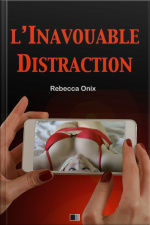Linavouable Distraction