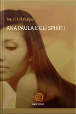 Ana Paula E Gli Spiriti