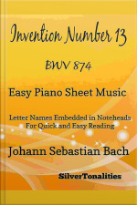 Invention Number 13 Bwv 784 Easy Piano Sheet Music